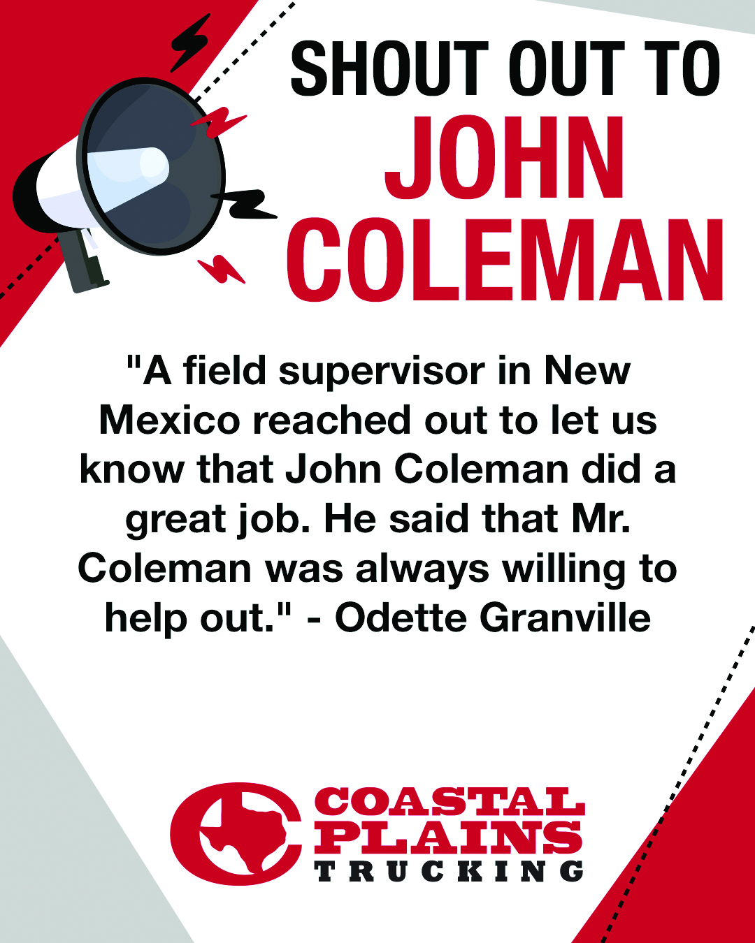 Shout out graphic for Coastal Plains Trucking's John Coleman.